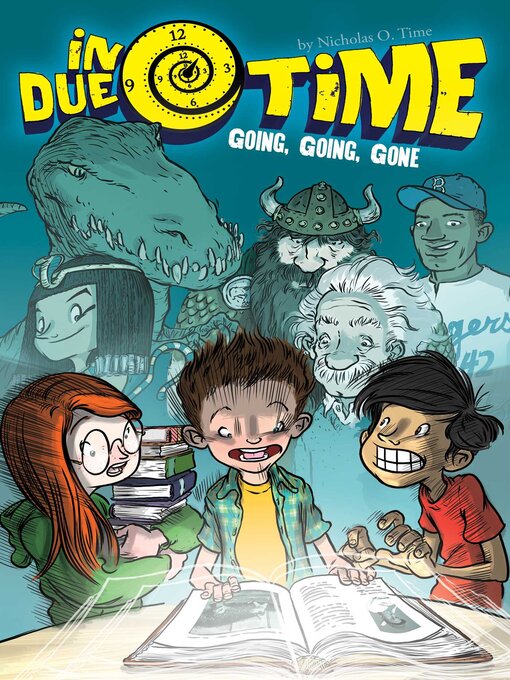 Title details for Going, Going, Gone by Nicholas O. Time - Available